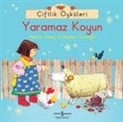 Heather Amery, Stephen Cartwright - Ciftlik Öyküleri - Yaramaz Koyun