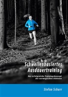 Stefan Schurr - Schwellenbasiertes Ausdauertraining
