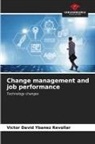 Victor David Ybañez Revollar - Change management and job performance