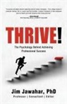 Jim Jawahar - Thrive!