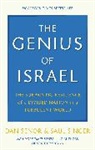 Dan Senor, Senor Dan, Saul Singer, Singer Saul - The Genius of Israel