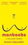 Komail Aijazuddin - Manboobs