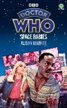Ar, Alison Rumfitt - Doctor Who: Space Babies (Target Collection)