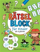 Eberhard Krüger - Rätselblock 3 für Kinder ab 8 Jahren