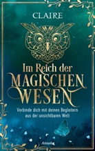 Claire - Im Reich der magischen Wesen