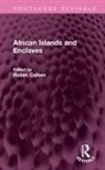 Robin Cohen, Robin Cohen, Cohen Robin - African Islands and Enclaves