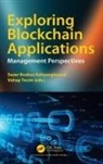Sezer Bozkus (Uni of South Africa Finan Kahyaoglu, Sezer Bozkus Kahyaoglu, Vahap Tecim, Tecim Vahap - Exploring Blockchain Applications