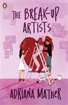 Adriana Mather - The Break Up Artists