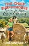 Zoe Colville - The Chief Shepherdess