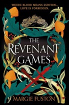 Margie Fuston - The Revenant Games