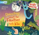 Johanna Prinz, Oliver Kalkofe - Wilde Woche  - Dienstags muss das Faultier aufs Klo, 2 Audio-CD (Hörbuch)