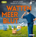 Katja Lund, Markus Stephan, Uve Teschner - Wattenmeerblut, 1 Audio-CD, 1 MP3 (Hörbuch)