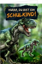 Raimund Frey-Spieker, Raimund Frey-Spieker - Grußkarte - Hurra, du bist ein Schulkind!