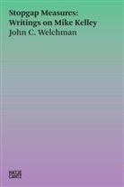 John C Welchman, John C. Welchman - Stopgap Measures