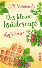 Lilli Meinhardis - Das kleine Kräutercafé - Waffelherzen