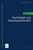 Dirk Hartmann - Neues System der philosophischen Wissenschaften im Grundriss