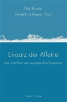 Dirk Brunke, Schlieper, Hendrik Schlieper - Einsatz der Affekte