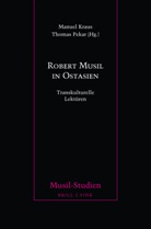 Manuel Kraus, Pekar, Thomas Pekar - Robert Musil in Ostasien