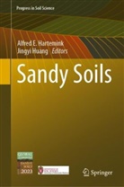 Alfred E Hartemink, Alfred E Hartemink, Alfred E. Hartemink, Huang, Jingyi Huang - Sandy Soils