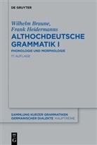 Wilhelm Braune, Frank Heidermanns - Althochdeutsche Grammatik I