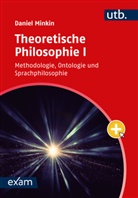 Daniel Minkin, Daniel (Dr.) Minkin - Theoretische Philosophie I
