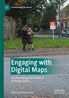 Matthew Hanchard - Engaging with Digital Maps