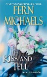 Fern Michaels - Kiss and Tell