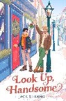 Jack Strange - Look Up, Handsome