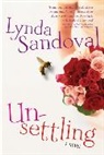 Lynda Sandoval, Sandoval Lynda - Unsettling