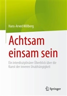 Hans-Arved Willberg - Achtsam einsam sein