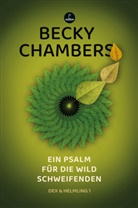 Becky Chambers - Ein Psalm für die wild Schweifenden