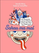 Jacob Moss, Gabriel Schaffler - Schau ma mal