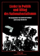 George Broderick, Gottfried Niedhart - Lieder in Politik und Alltag des Nationalsozialismus