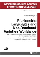 Rudolf Muhr - Pluricentric Languages and Non-Dominant Varieties Worldwide