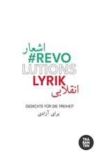 Laleh Mohajer - #Revolutionslyrik