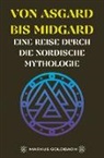 Markus Goldbach - Von Asgard bis Midgard