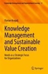 Florian Kragulj - Knowledge Management and Sustainable Value Creation