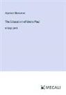 Algernon Blackwood - The Education of Uncle Paul