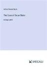 Arthur Conan Doyle - The Case of Oscar Slater