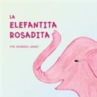Shannon L. Mokry - La Elefantita Rosadita