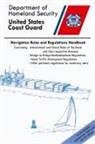 Department Of Homeland Security, United States Coast Guard - Navigation Rules And Regulations Handbook (Color Print)