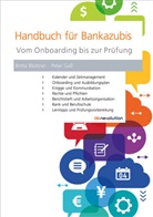 Britta Blottner, Peter Gaß - Handbuch für Bankazubis