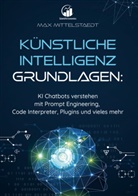 Max Mittelstaedt - Künstliche Intelligenz Grundlagen