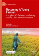 Sharada Srinivasan - Becoming A Young Farmer
