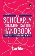 Lai Ma,  Ma Lai - The Scholarly Communication Handbook - From Research Dissemination to Societal Impact