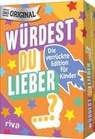 Emma Hegemann - Würdest du lieber ...? - Die verrückte Edition für Kinder