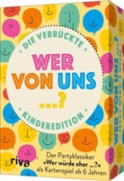 Wer von uns ...? - Die verrückte Kinderedition