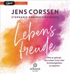 Jens Corssen, Stephanie Ehrenschwendner, Matthias Keller - Lebensfreude (Hörbuch)