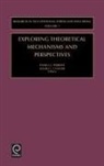 Daniel C. Ganster, Pamela L. Perrewé - Exploring Theoretical Mechanisms and Perspectives