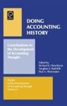 Richard K. Fleischman, Vaughan S. Radcliffe - Doing Accounting History
